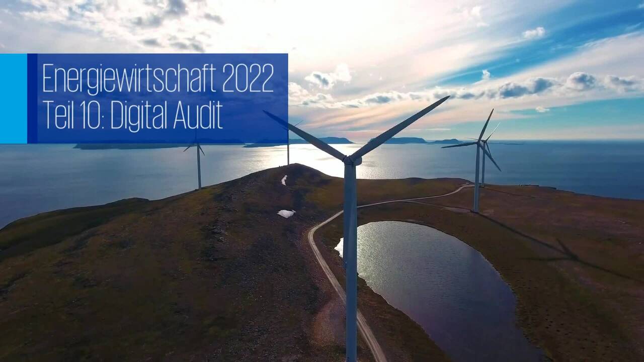Vorschaubild für Energiewirtschaft 2022, Folge 10: Digital Audit