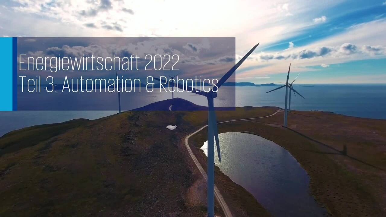 Vorschaubild für Energiewirtschaft 2022, Folge 3: Automation & Robotics