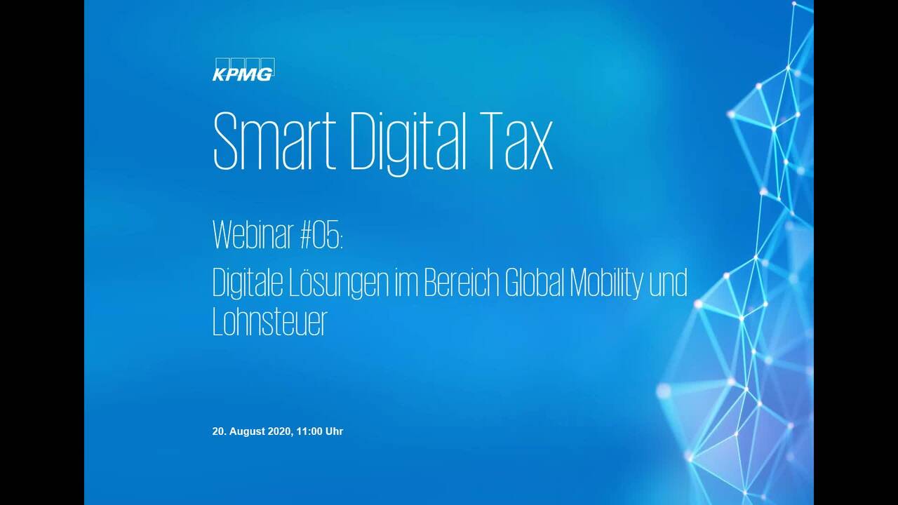 Vorschaubild für Web-Kurs: Smart Digital Tax – Teil V - Digitale Lösungen im Bereich Global Mobility und Lohnsteuer