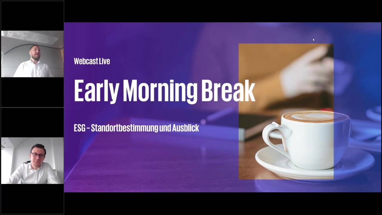 Vorschaubild für Webcast: Early Morning Break: ESG  – Standortbestimmung und Ausblick