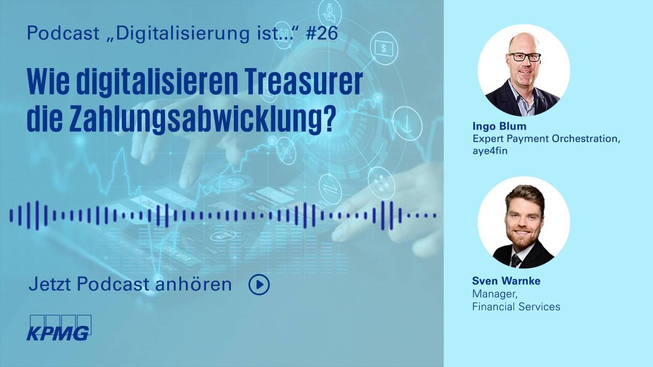 Vorschaubild für Wie digitalisieren Treasurer die Zahlungsabwicklung? #26