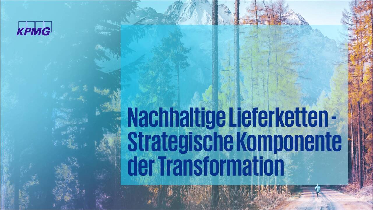 Vorschaubild für Nachhaltige Lieferketten - Strategische Komponente der Transformation