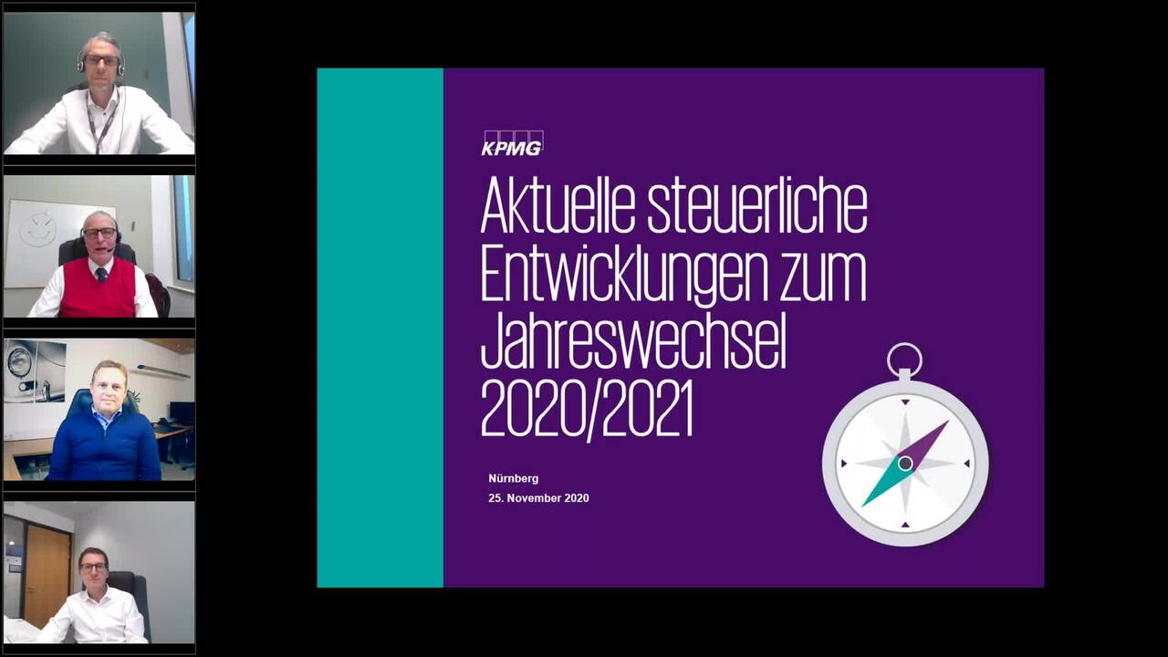 Vorschaubild für Webcast Live: Aktuelle Steuerliche Entwicklungen zum Jahreswechsel 2020/2021 - Nürnberg 