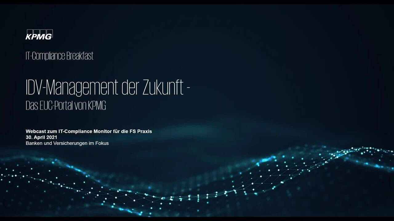 Vorschaubild für Webcast Live: IDV-Management der Zukunft – Das EUC-Portal von KPMG