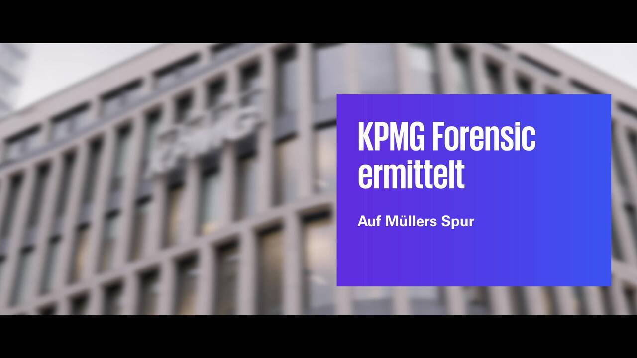 Vorschaubild für KPMG Forensic ermittelt: Auf Müllers Spur