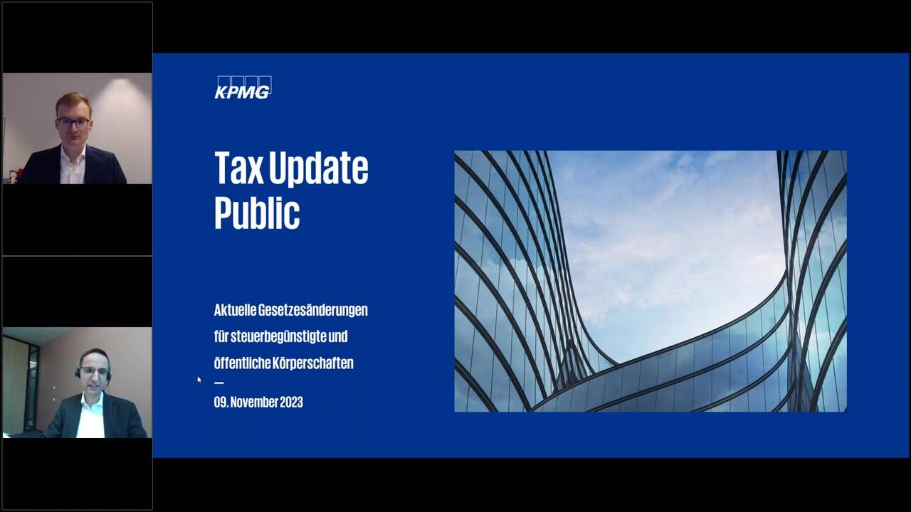 Vorschaubild für Webcast Tax Update Public - Geplante und bereits beschlossene Gesetzesänderungen für steuerbegünstigte und öffentliche Körperschaften