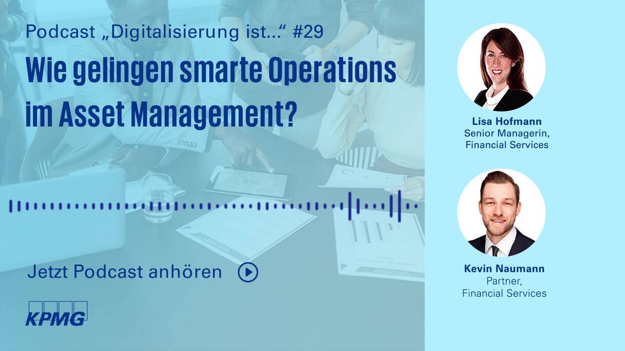 Vorschaubild für Wie gelingen smarte Operations im Asset Management? #29