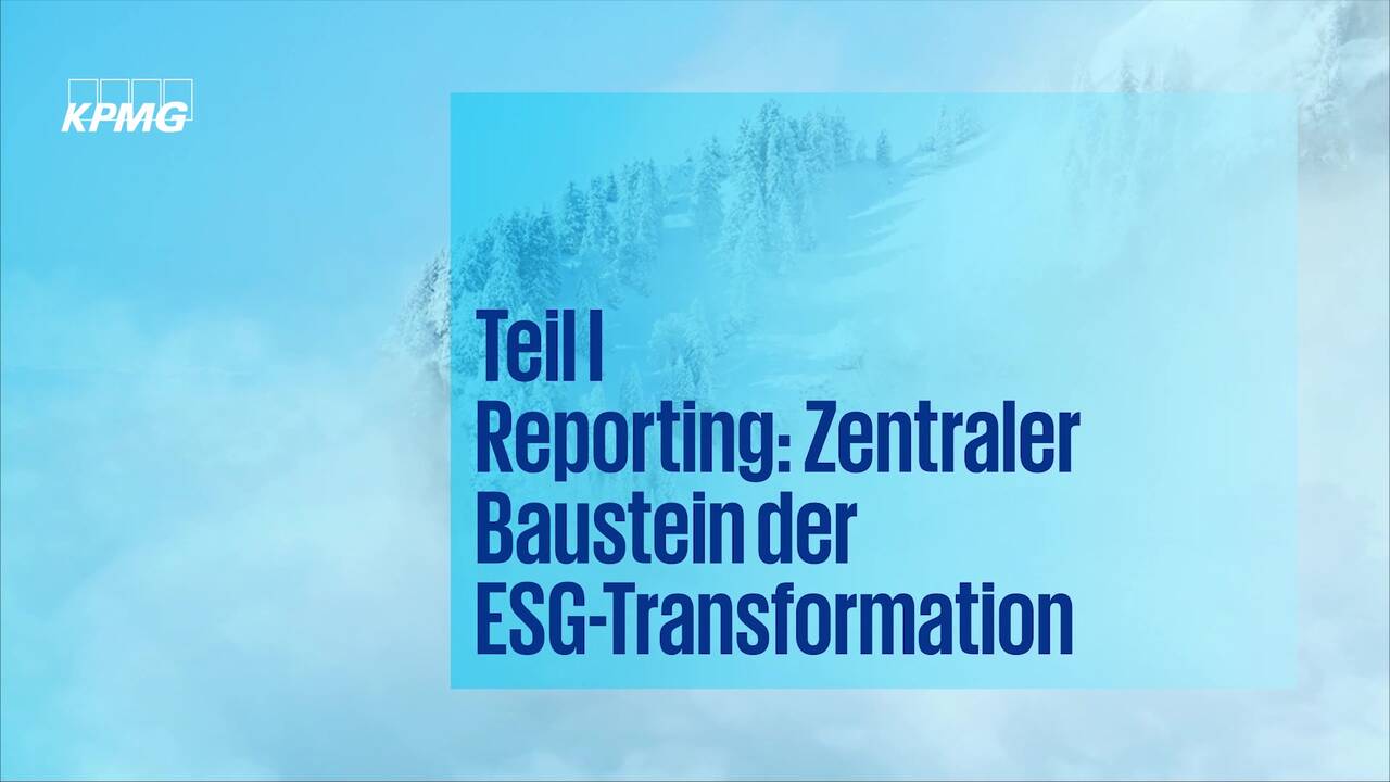 Vorschaubild für Reporting: Zentraler Baustein der ESG-Transformation