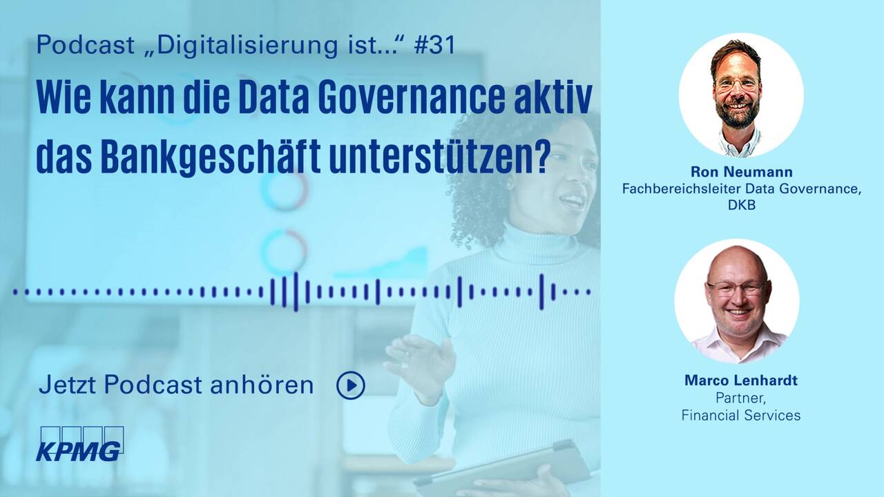 Vorschaubild für Wie kann die Data Governance aktiv das Bankgeschäft unterstützen? #31
